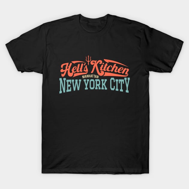 New York Hell´s Kitchen  - Hell´s Kitchen  - Hell´s Kitchen  Manhattan T-Shirt by Boogosh